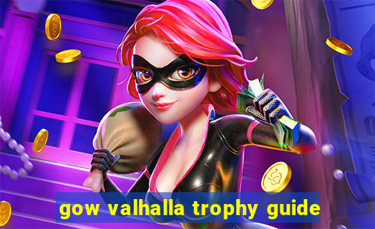 gow valhalla trophy guide